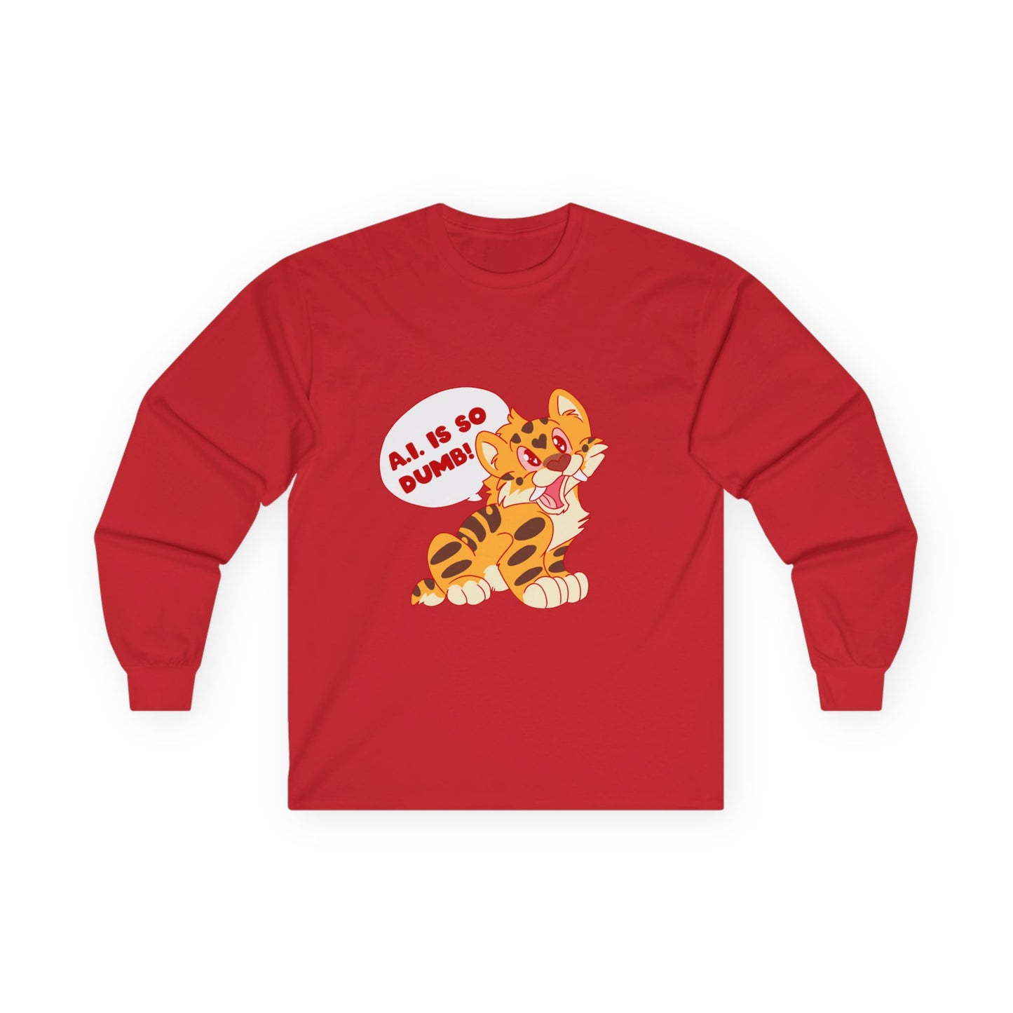 AI Is So Dumb - Unisex Ultra Cotton Long Sleeve Tee - Sassy Saber Tooth Tiger