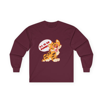 AI Is So Dumb - Unisex Ultra Cotton Long Sleeve Tee - Sassy Saber Tooth Tiger