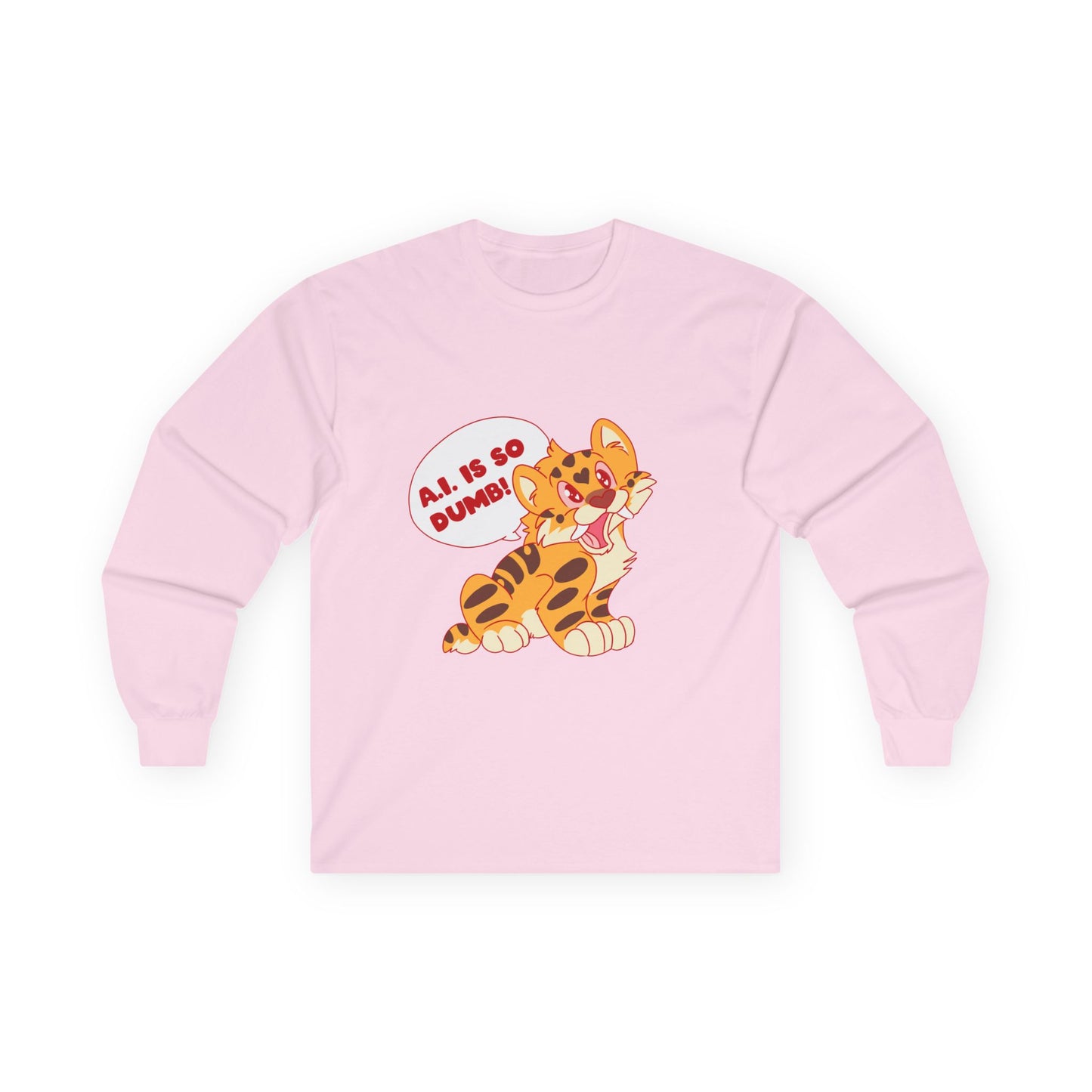AI Is So Dumb - Unisex Ultra Cotton Long Sleeve Tee - Sassy Saber Tooth Tiger