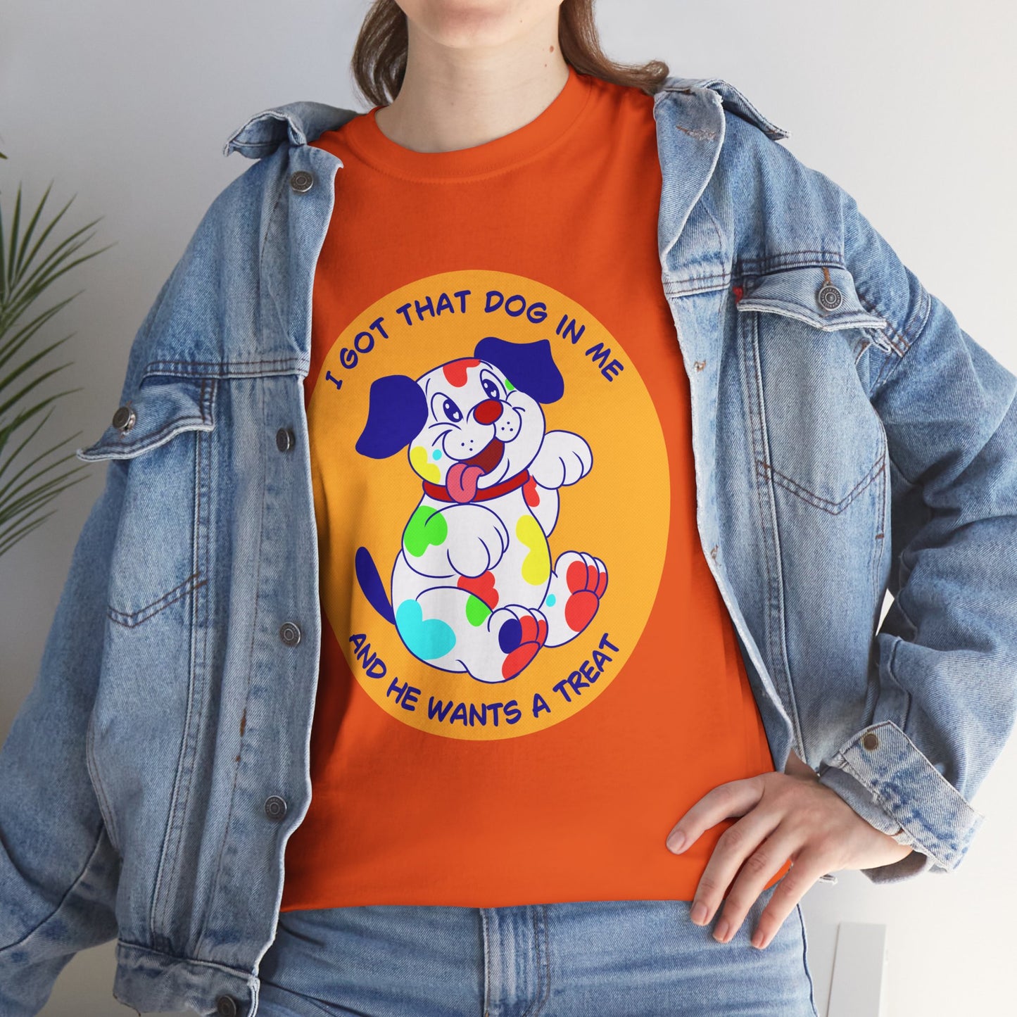 I Got That Dog In Me - Unisex Heavy Cotton Tee - Funny Kidcore shirt